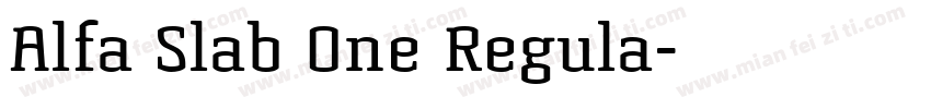 Alfa Slab One Regula字体转换